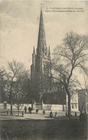 CPA FRANCE 85 "Fontenay le Comte, Eglise Notre Dame et place du Marché"