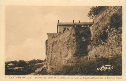 CPA FRANCE 85 "La Roche sur Yon, enceinte de l'ancienne forteresse"