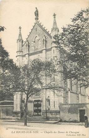 CPA FRANCE 85 "La Roche sur Yon, Chapelle des Dames de Chavagne"