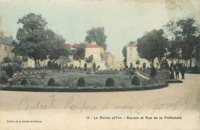 CPA FRANCE 85 "La Roche sur Yon, square et rue de la Préfecture"