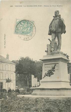 CPA FRANCE 85 "La Roche sur Yon, statue de Paul Baudry"