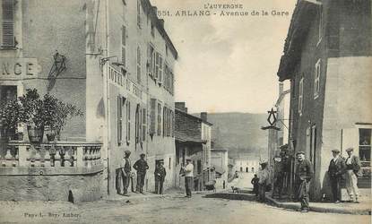 / CPA FRANCE 63 "Arlanc, av de la gare"