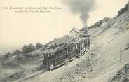 63 Puy De DÔme / CPA FRANCE 63 "Col de Ceyssat" / TRAMWAY