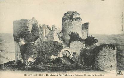 CPA FRANCE 46 "Env. de Cahors, ruines du chateau de Roussillon"