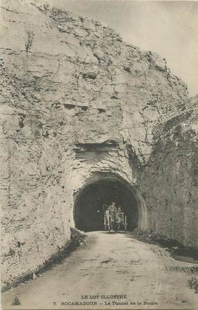 CPA FRANCE 46 "Rocamadour, le tunnel"