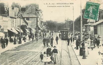 / CPA FRANCE 62 "Boulogne sur Mer, l'animation autour du casino" / TRAMWAY