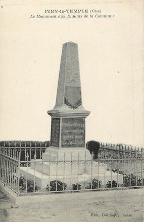 / CPA FRANCE 60 "Ivry le temple, le monument aux enfants de la commune"