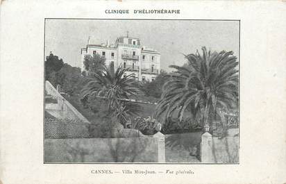 CPA FRANCE 06 "Cannes, Villa Mire Juan, clinique d'Héliothérapie"
