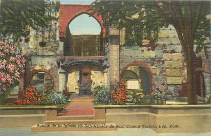 CPA REPUBLIQUE DOMINICAINE "Ruines San Nicolas de Bari"