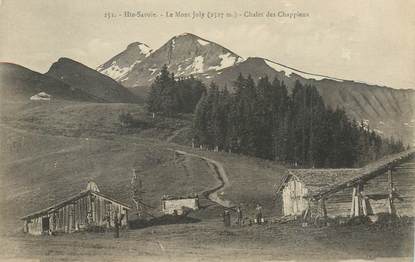 CPA FRANCE 74 "Le Mont Joly, chalet des Chappieux"