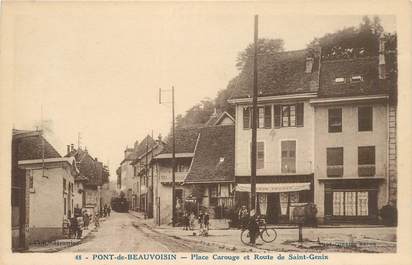 CPA FRANCE 38 "Pont de Beauvoisin, place Carouge et rte de Saint Genix"