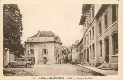 CPA FRANCE 38 "Pont de Beauvoisin, Groupe scolaire"