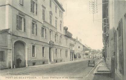 CPA FRANCE 38 "Pont de Beauvoisin, Ecole pratique et de Commerce"