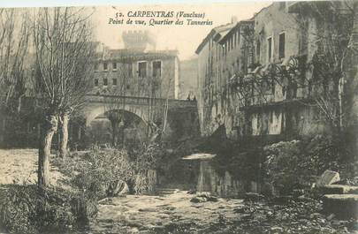 CPA FRANCE 84 "Carpentras, quartier des Tanneries"