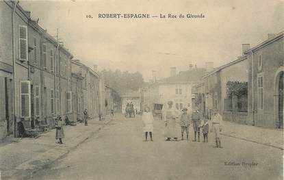 CPA FRANCE 55 "Robert Espagne, la rue de Gironde"