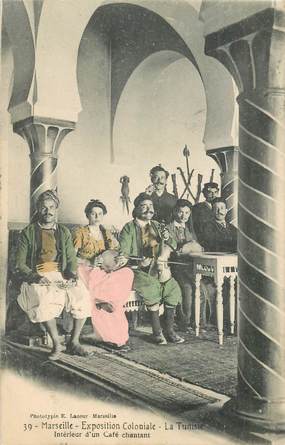 CPA FRANCE 13 "Marseille, Exposition Coloniale, 1906" / TUNISIE, intérieur d'un café chantant