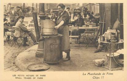 CPA FRANCE 75 "Paris, petits métiers, La Marchande de Frites"