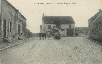 / CPA FRANCE 51 "Plivot, l'entrée du pays par Burry"