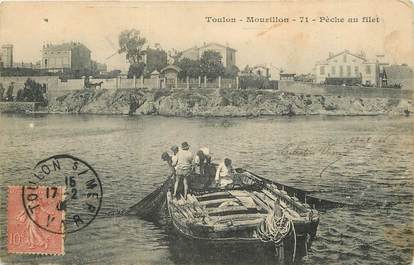 CPA FRANCE 83 "Toulon, le Mourillon, Pêche au filet"