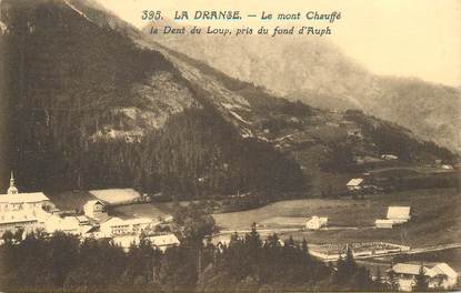 CPA FRANCE 74 "La Dranse, la Dent du Loup"