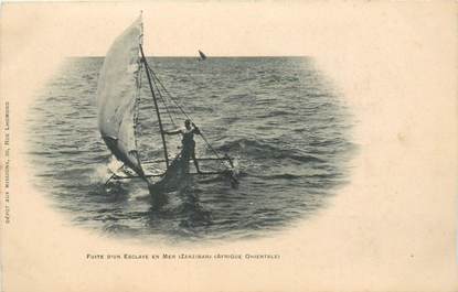 CPA ZANZIBAR "Fuite d'un esclave en mer"