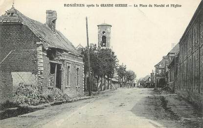 / CPA FRANCE 80 "Rosières après la grande guerre, la place du marché et l'église"