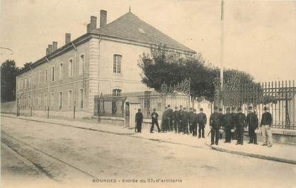 CPA FRANCE 18 "Bourges, entrée du 37è d'Artillerie"