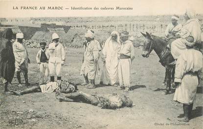 CPA MAROC "Identification des cadavres marocains"