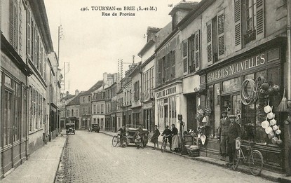 / CPA FRANCE 77 "Tournan en Brie, rue de Provins" / COMMERCE