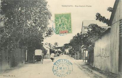 CPA MADAGASCAR "Tamatave, rue Amiral Pierre"