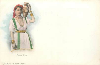 CPA ALGERIE "Scènes et types, Femme arabe" / GEISER colorisé