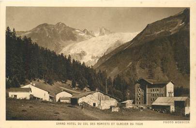 CPA FRANCE 74 "Grand Hotel du Col des Montets et Glacier du Tour"