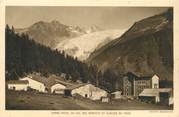 74 Haute Savoie CPA FRANCE 74 "Grand Hotel du Col des Montets et Glacier du Tour"
