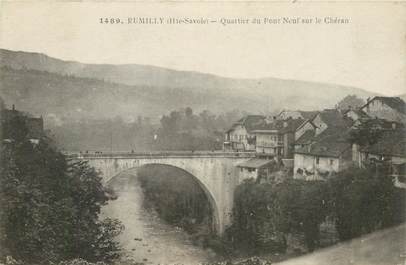 CPA FRANCE 74 "Rumilly, Quartier du Pont Neuf sur le Chéran"