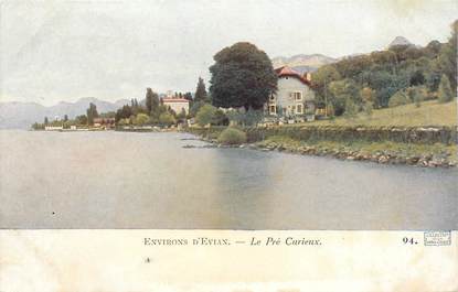 CPA FRANCE 74 "Env. d'Evian, Pré curieux"