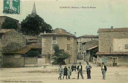 CPA FRANCE 26 "Saint Donat, Place Saint Pierre"