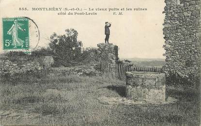 / CPA FRANCE 91 "Montlhéry, le vieux puits et les ruines"