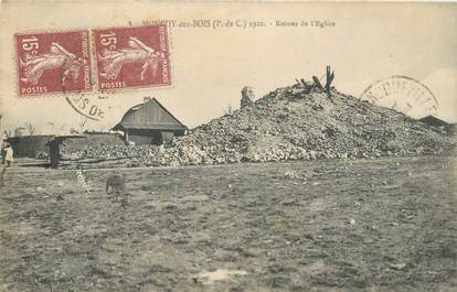 CPA FRANCE 62 "Monchy aux Bois, les ruines de l'Eglise"