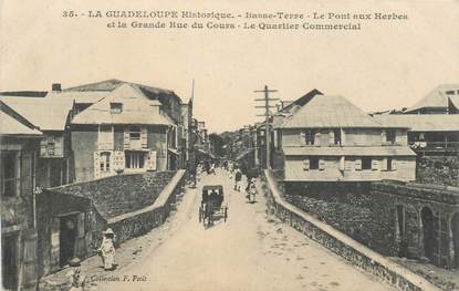 CPA GUADELOUPE "Basse Terre, Pont aux Herbes et rue du Cours"