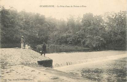 CPA GUADELOUPE "La Prise d'eau de pointe à Pitre"