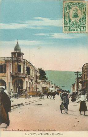 CPA HAITI "Port au Prince, Grand'rue"