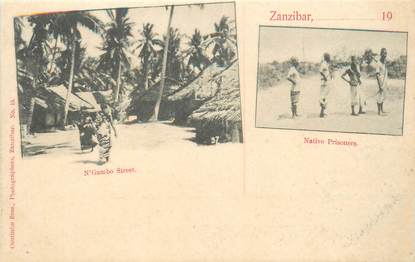 CPA TANZANIE / ZANZIBAR "Rue N'Gambo et prisonniers"