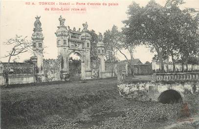 CPA VIETNAM / INDOCHINE "Tonkin, Hanoï, Porte d'entrée du Palais"