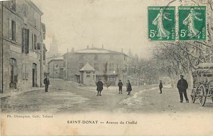 CPA FRANCE 26 "Saint Donat, avenue du Chaffal"