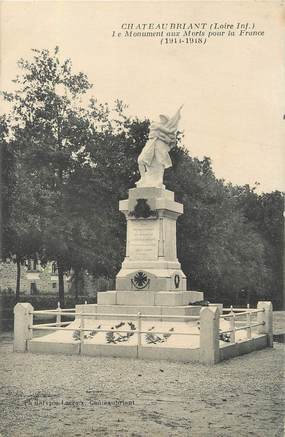 / CPA FRANCE 44 "Châteaubriant" / MONUMENT AUX MORTS