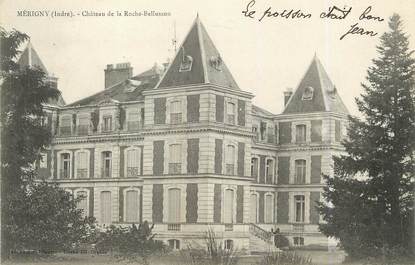 / CPA FRANCE 36 "Mérigny, château de la Roche Bellusson"