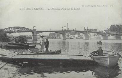 / CPA FRANCE 71 "Chalon sur Saône, le nouveau pont sur la Saône"