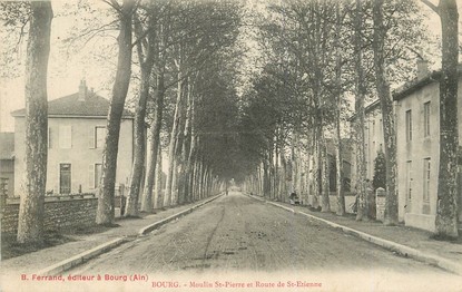 / CPA FRANCE 01 "Bourg, moulin Saint Pierre et route de Saint Etienne"