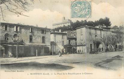 / CPA FRANCE 30 "Montfrin, la place de la république et le château"