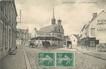 / CPA FRANCE 28 "Maintenon, la place Saint Pierre"